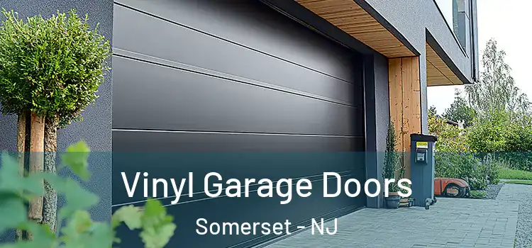  Vinyl Garage Doors Somerset - NJ